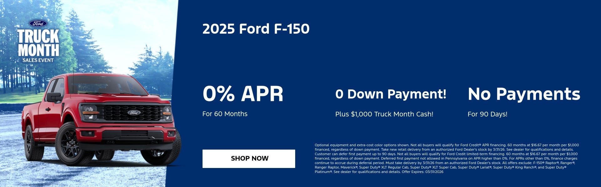 F-150 Truck Month Offer
