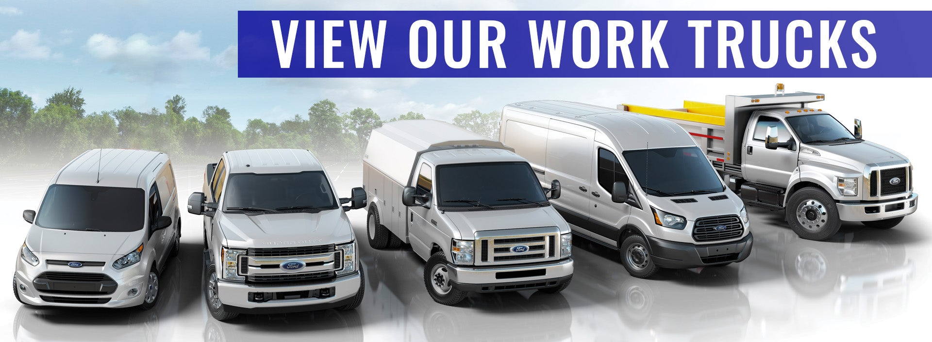 View Our Work Trucks